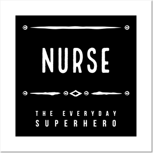 Nurse | Everyday Hero Posters and Art